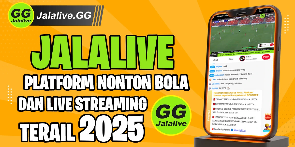 Mengapa Jalalive Menjadi Populer di 2025